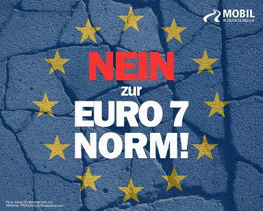 Nein zur Euro-7-Abgasnorm der EU-Kommission: Politisch gewolltes Aus für Verbrenner mit dramatischen Folgen für den Wirtschafts- und Industriestandort Deutschland