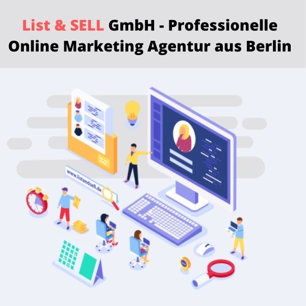 Maßgeschneiderte Internet-Marketing-Services mit List & SELL GmbH