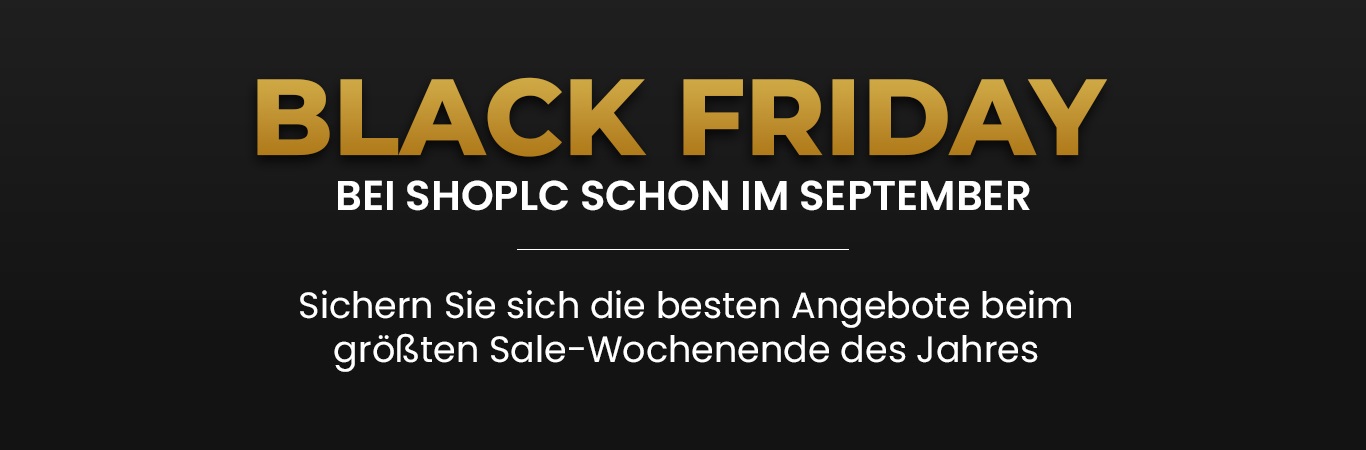 Black Friday bei ShopLC schon im September