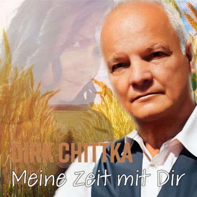 Meine Zeit mit Dir – der neue Sprechsong von Dirk Chittka
